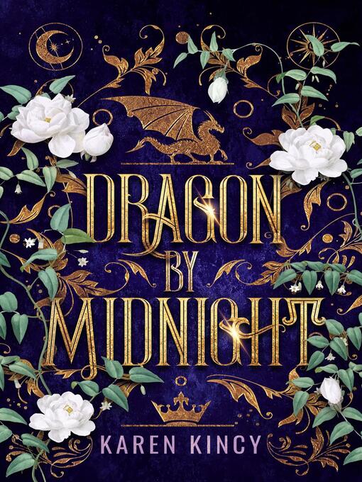 Title details for Dragon by Midnight by Karen Kincy - Available